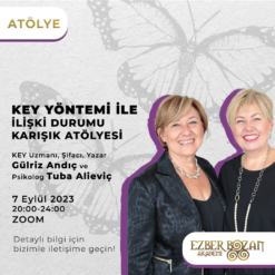 KEY Yöntemi ile İlişki Durumu Karışık Atölyesi